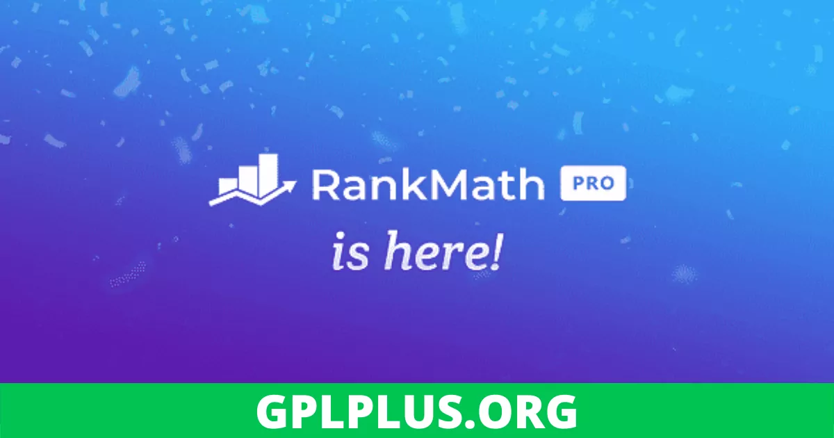 Rank Math Pro GPL v3.0.7 + 1.0.83 Free – Best WordPress SEO Plugin