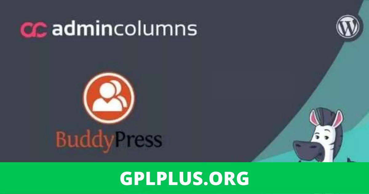Admin Columns Pro BuddyPress Addons v1.6 GPL