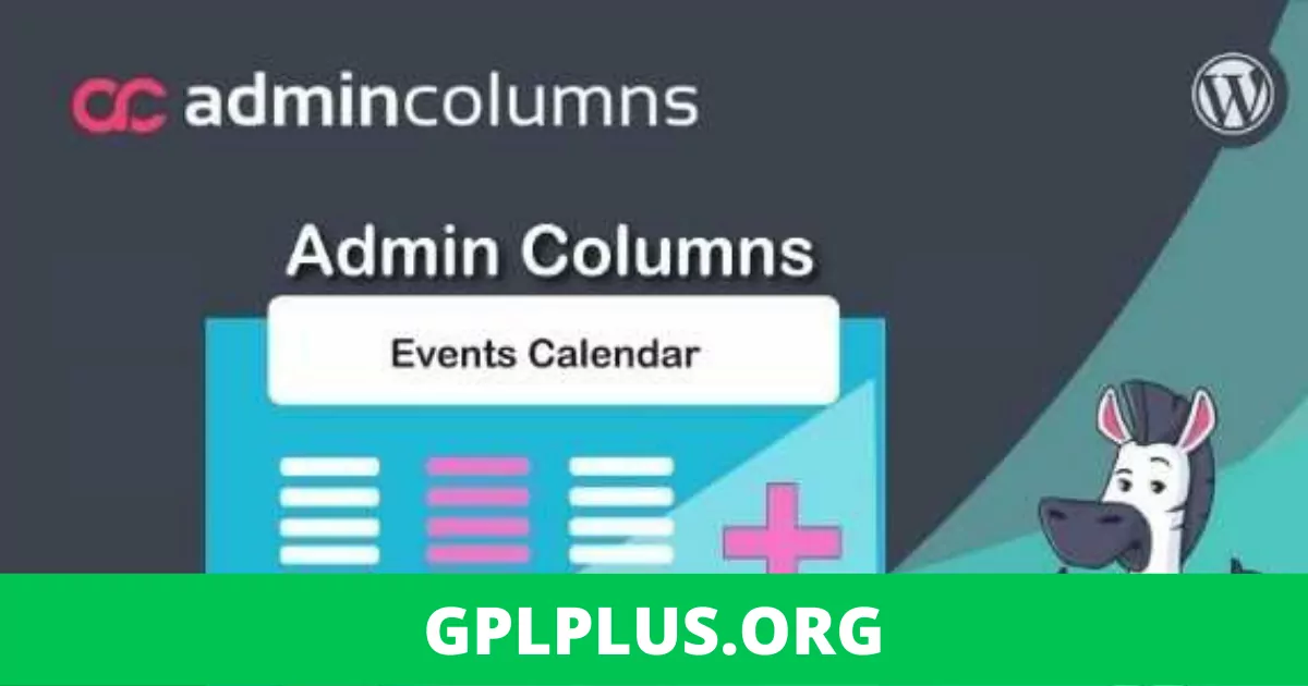 Admin Columns Pro Events Calendar v1.6.1 Addons GPL