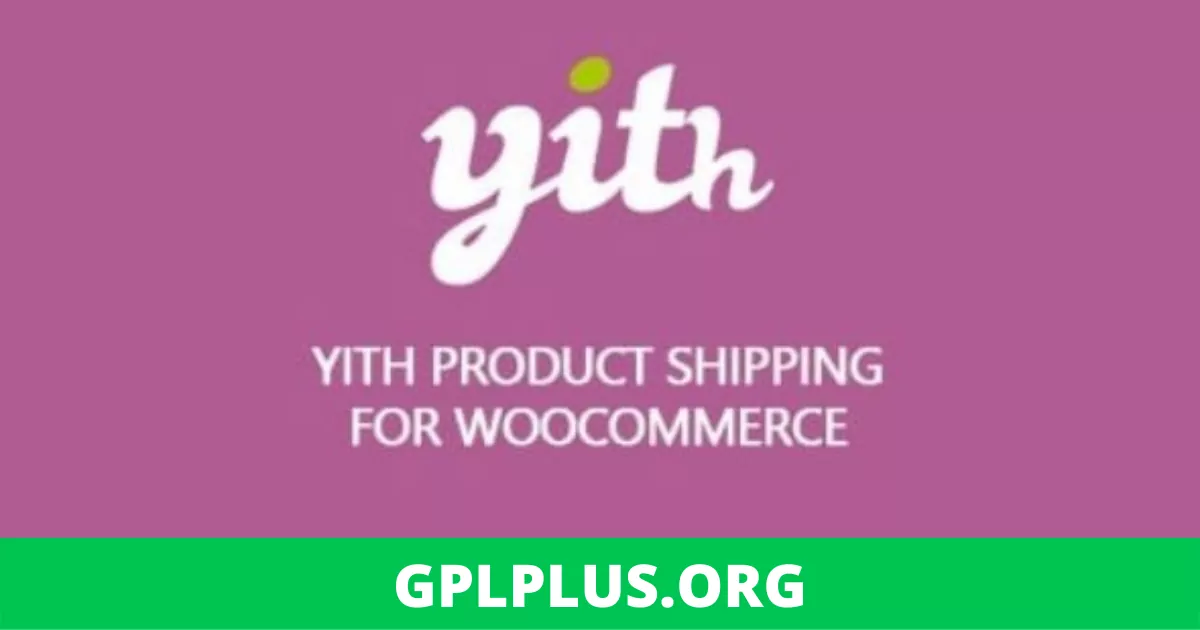 YITH Product Shipping for WooCommerce v1.0.38 GPL Premium