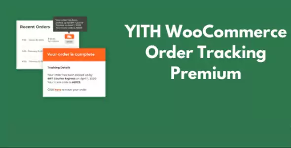 YITH WooCommerce Order Tracking Premium v1.6.15 GPL