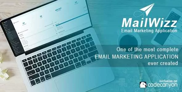 MailWizz GPL v2.1.10 – Email Marketing Application