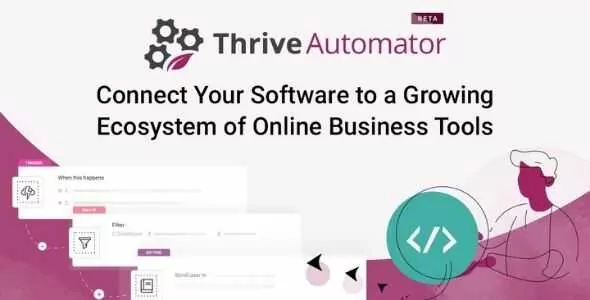 Thrive Automator GPL v0.1 – Integrate with favorite plugins & email marketing tools!