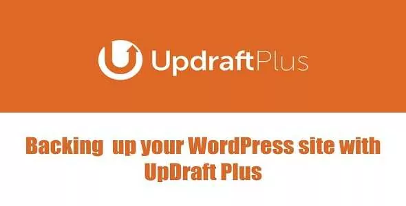 UpdraftPlus Premium GPL v2.22.12.25 – Backup/Restore Plugin
