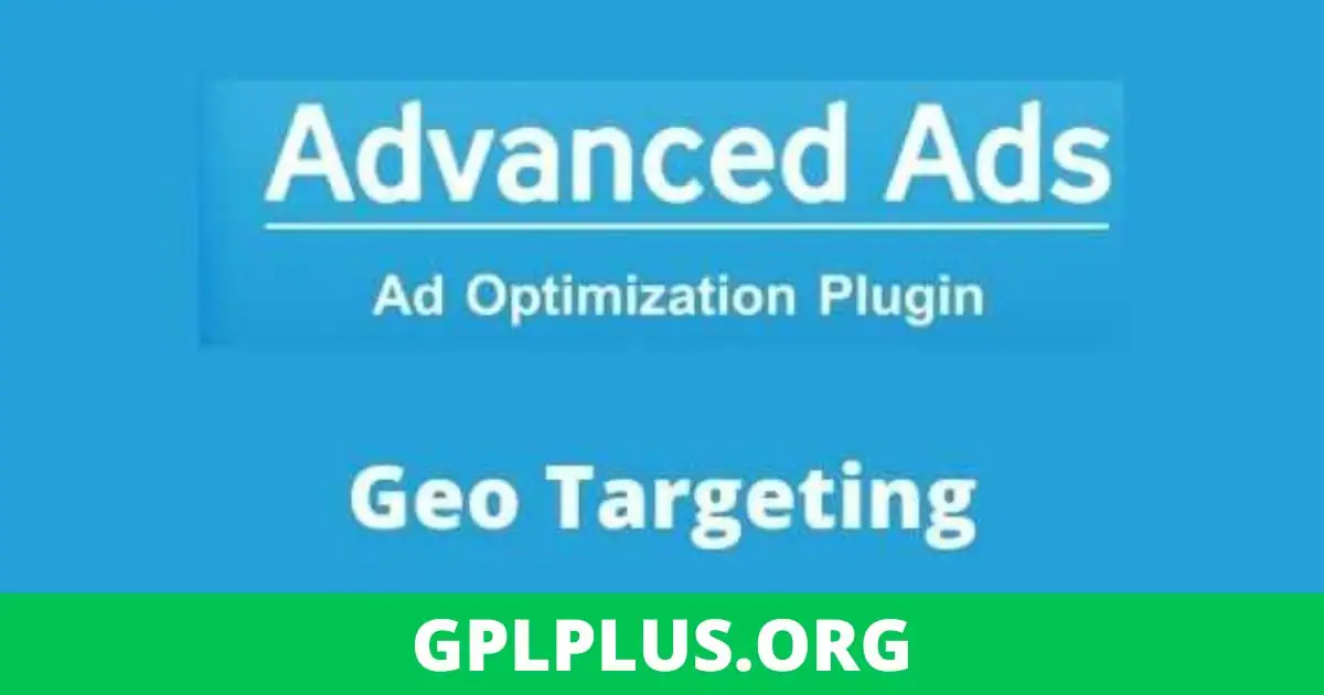 Advanced Ads Geo Targeting Addon GPL