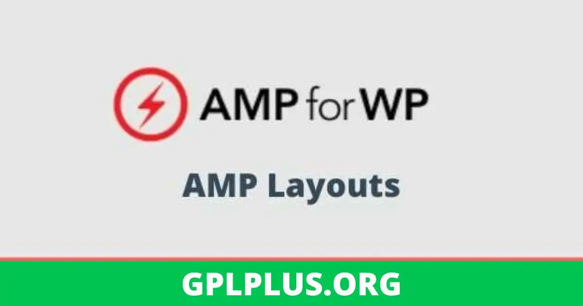 AMP Layouts Extensions GPL v1.9.40