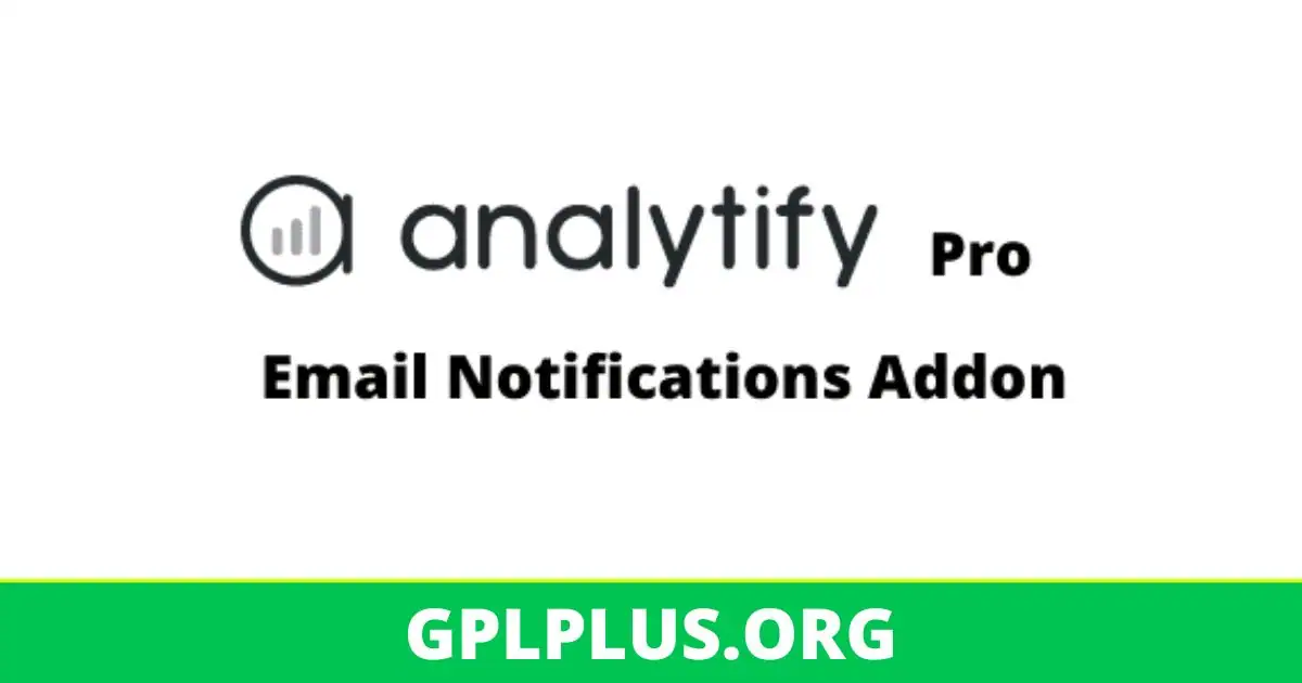 Analytify Email Notifications Addon v2.0.3