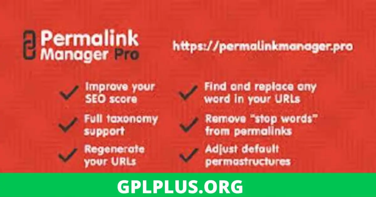 Permalink Manager Pro GPL v2.2.20 Latest Version