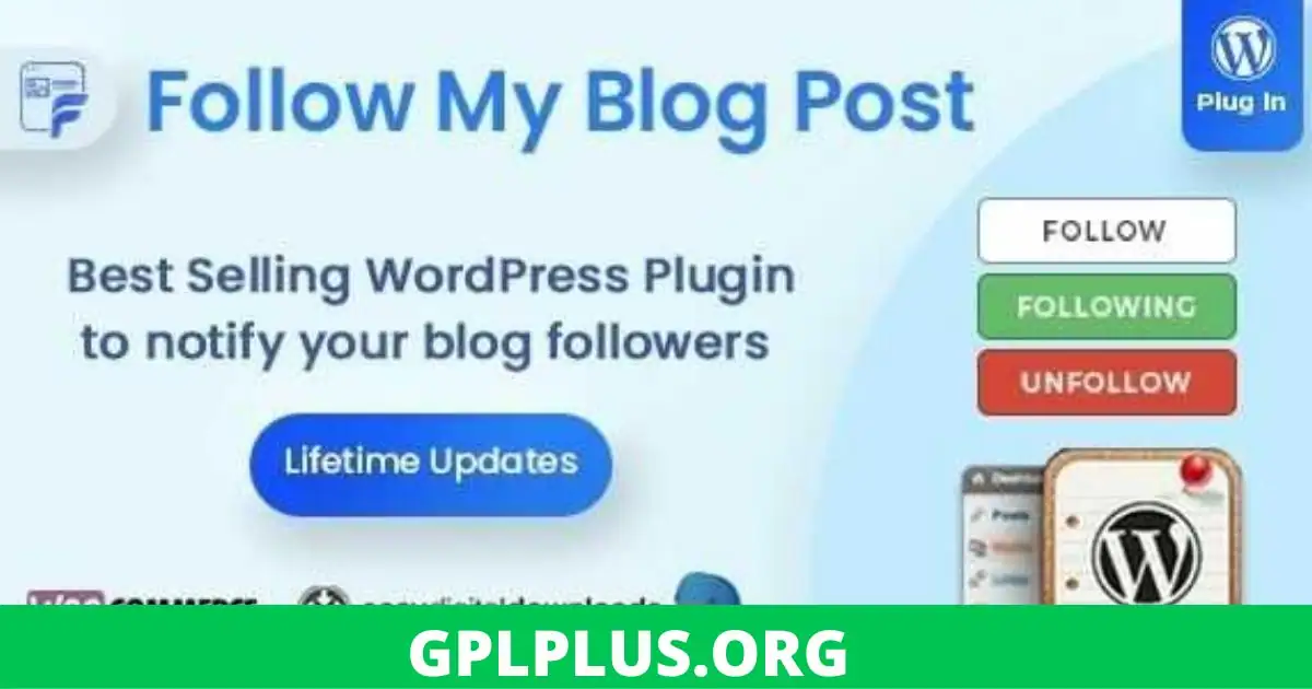 Follow My Blog Post GPL v2.1.2 – WordPress / WooCommerce Plugin