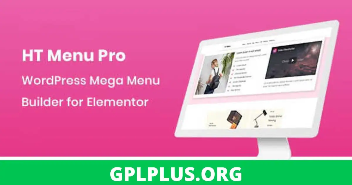 HT Menu Pro GPL v1.0.7 – WordPress Mega Menu Builder for Elementor