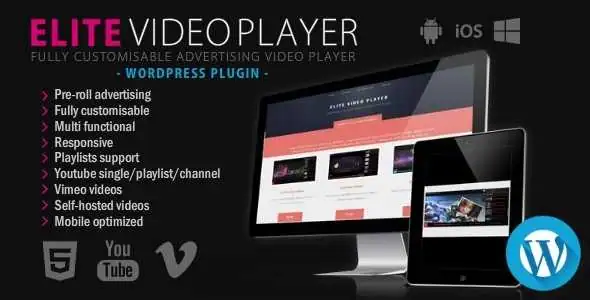 Elite Video Player GPL v6.7.7 – WordPress Plugin Latest Version