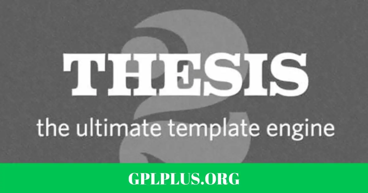 Thesis WordPress Framework GPL