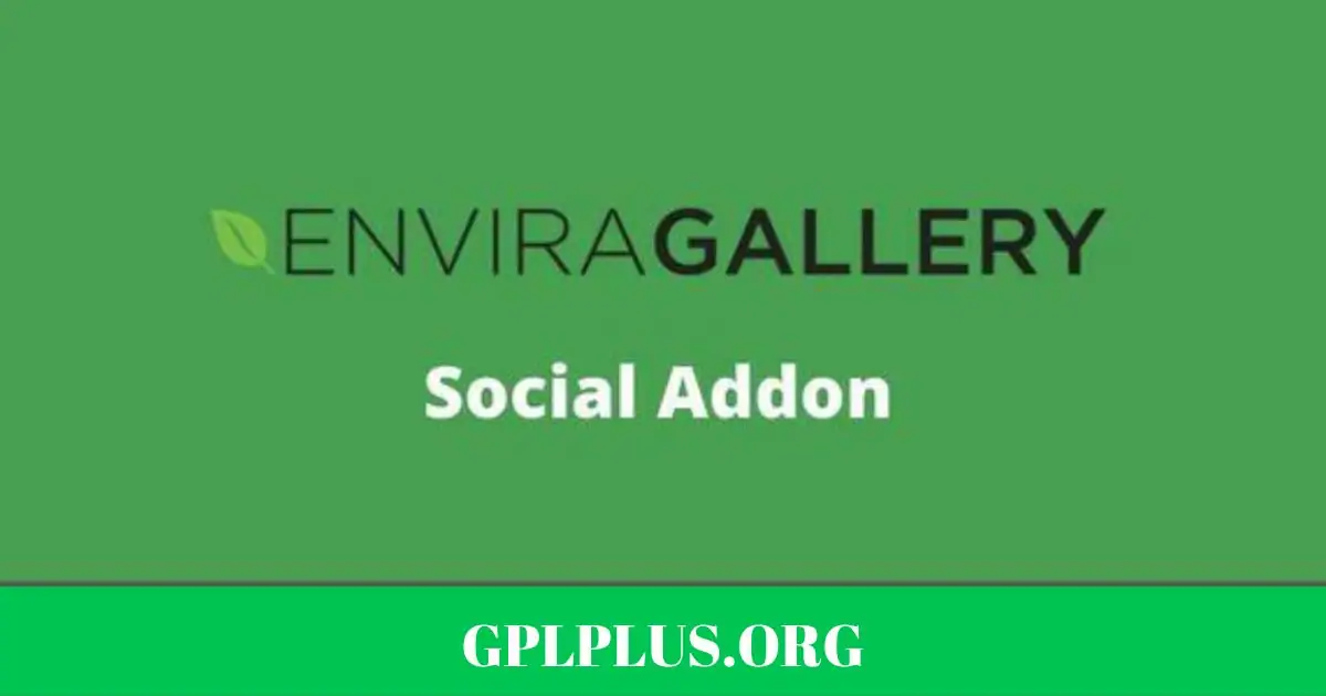 Envira Gallery Social Addon GPL