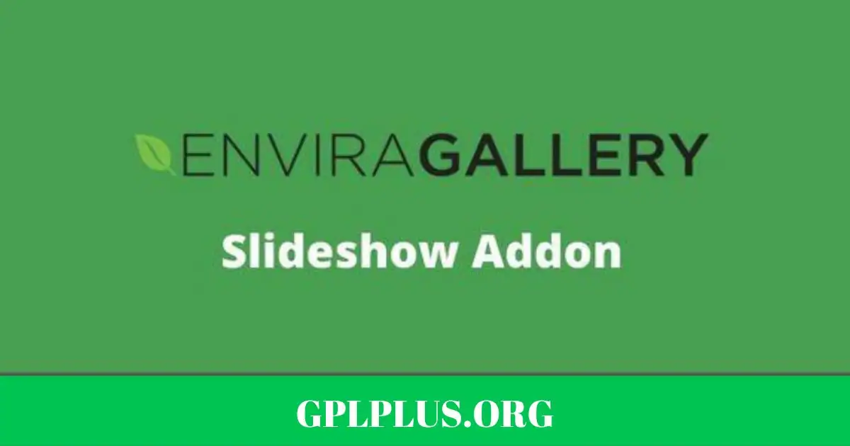 Envira Gallery Slideshow Addon GPL
