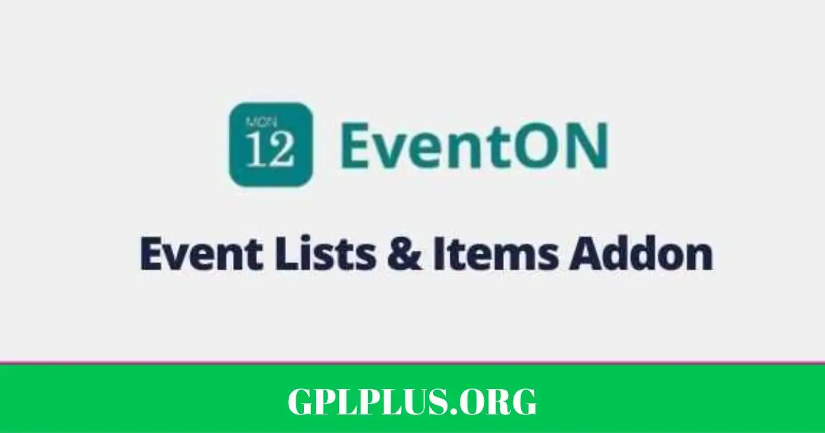 EventOn Event Lists & Items Addon GPL