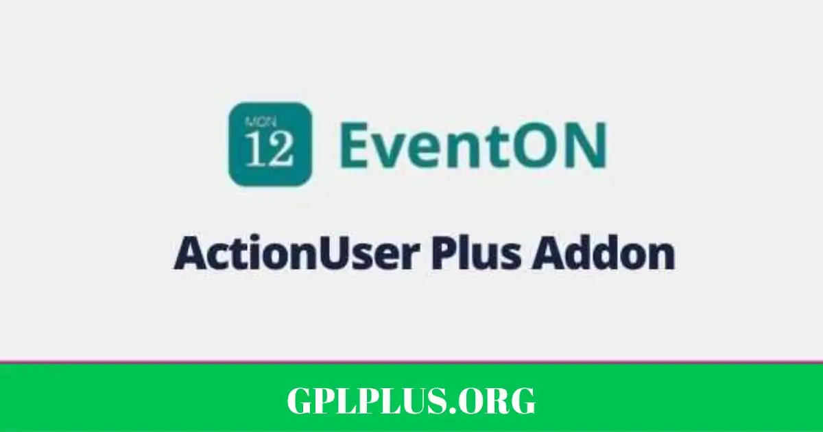 EventOn ActionUser Plus Addon GPL