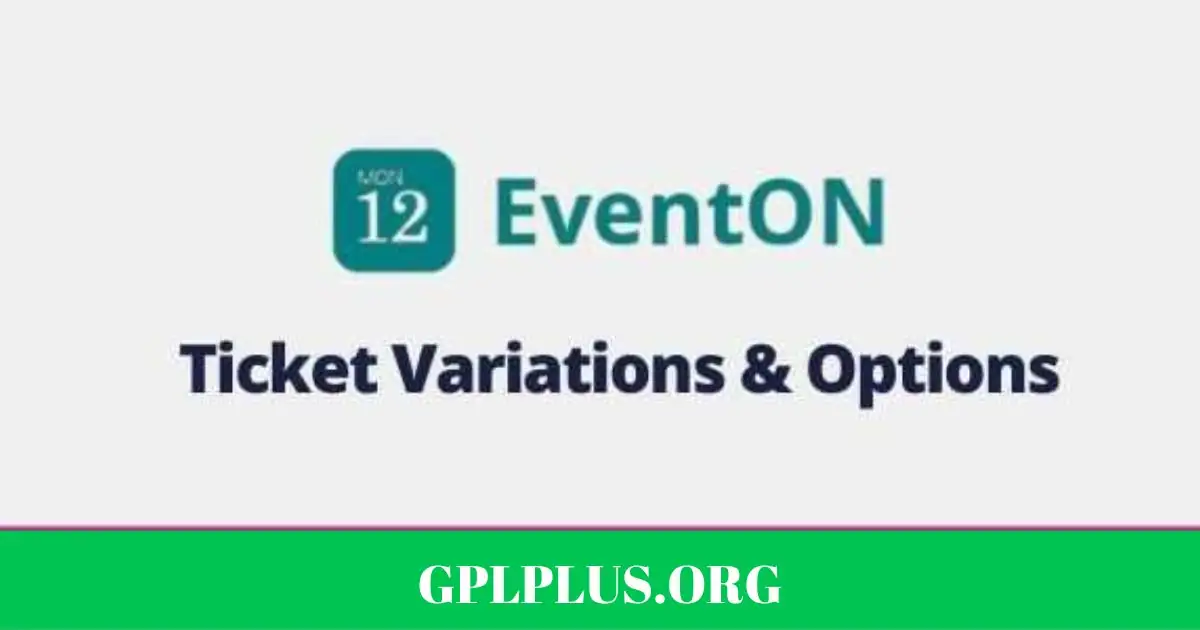 EventON Ticket Variations & Options GPL
