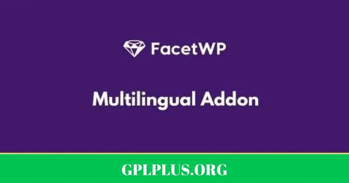 FacetWP GPL Plugin