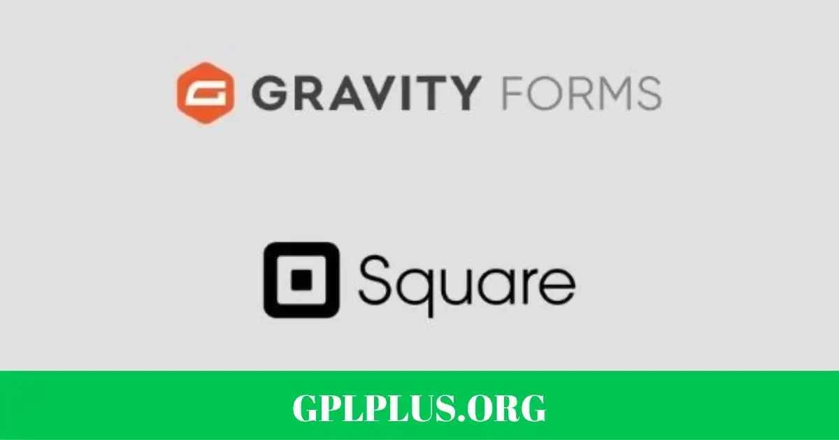 Gravity Forms Square Addon GPL