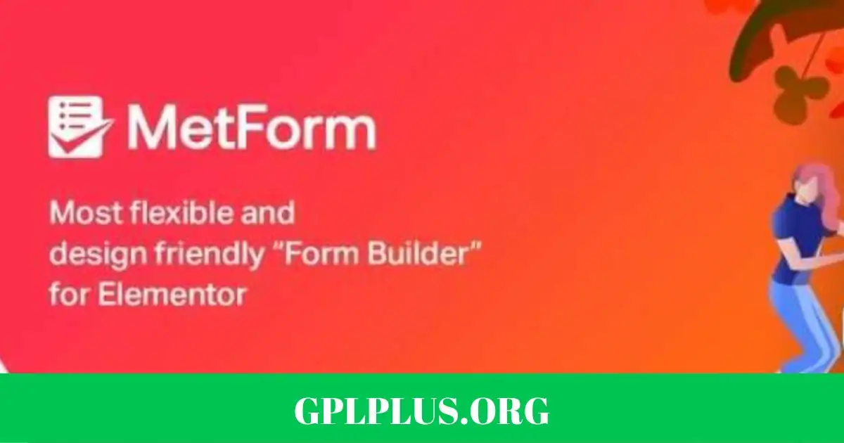 MetForm Pro GPL