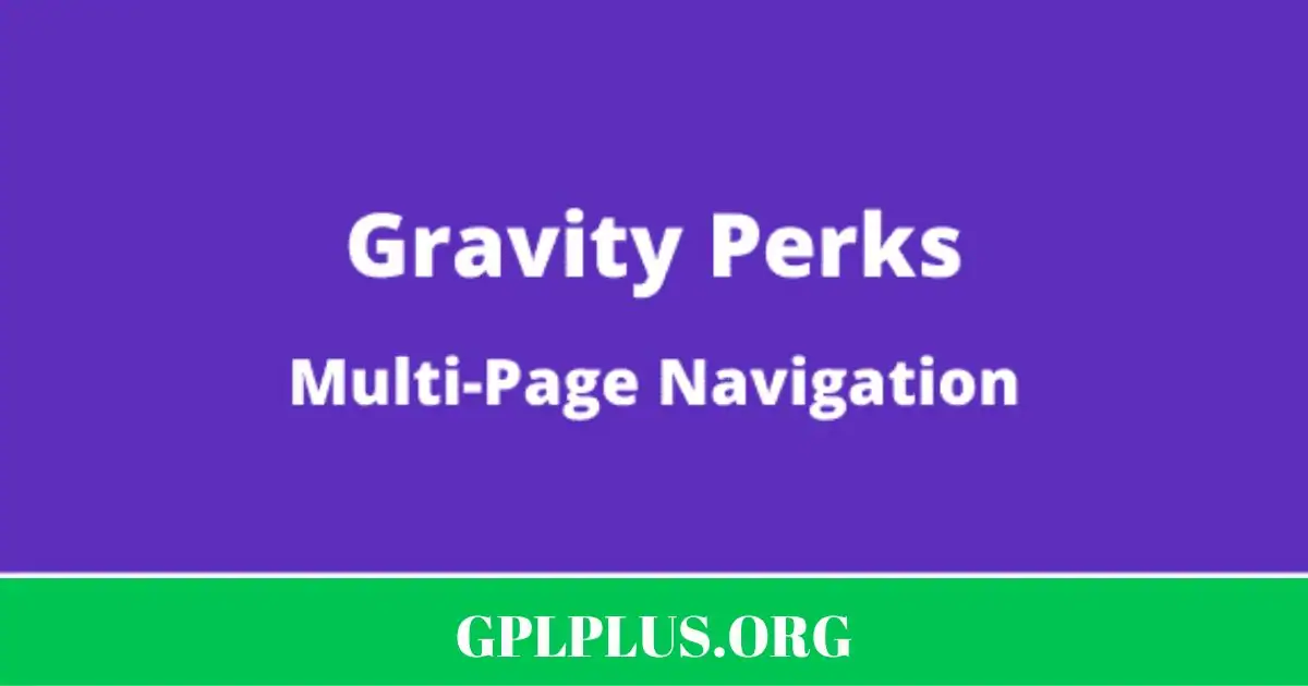 Gravity Perks Multi-Page Navigation