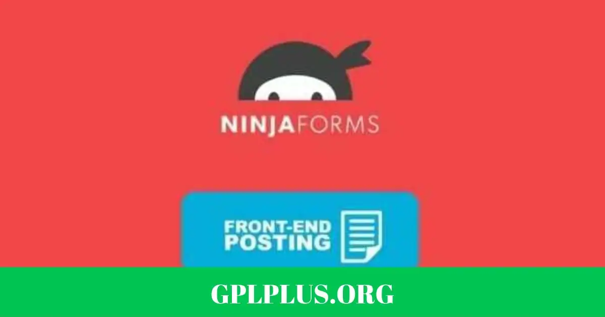 Ninja Forms FrontEnd Posting Extension GPL