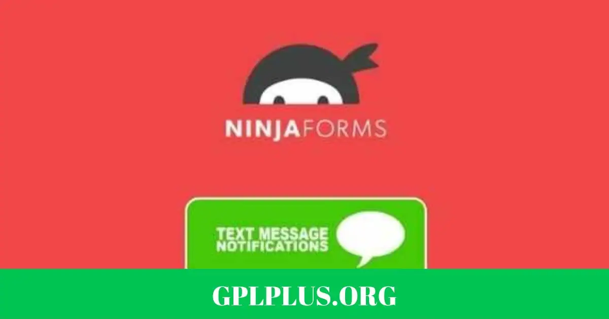 Ninja Forms Text Message Notifications GPL