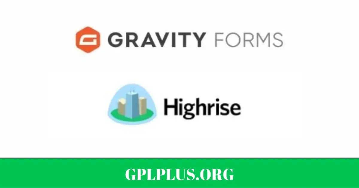 Gravity Forms Highrise Addon