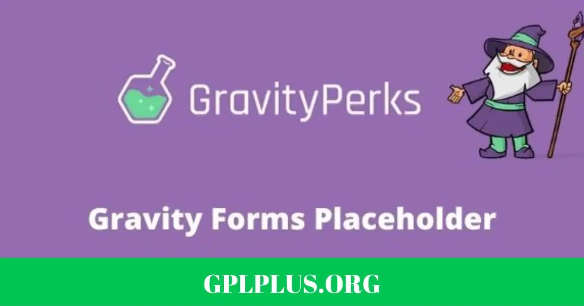 Gravity Perks Placeholder Addon GPL
