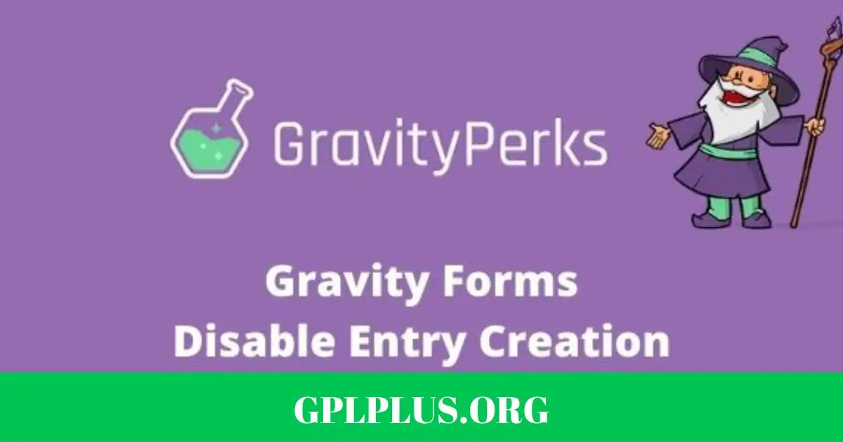 Gravity Perks Disable Entry Creation Addon