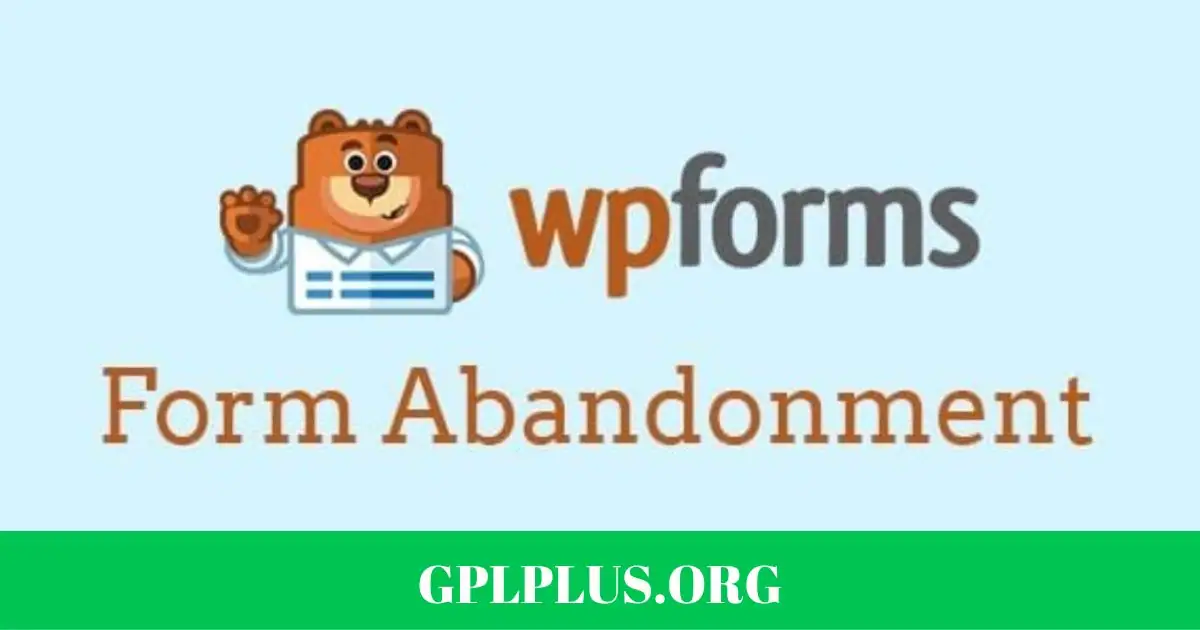 WPForms Form Abandonment Addon GPL
