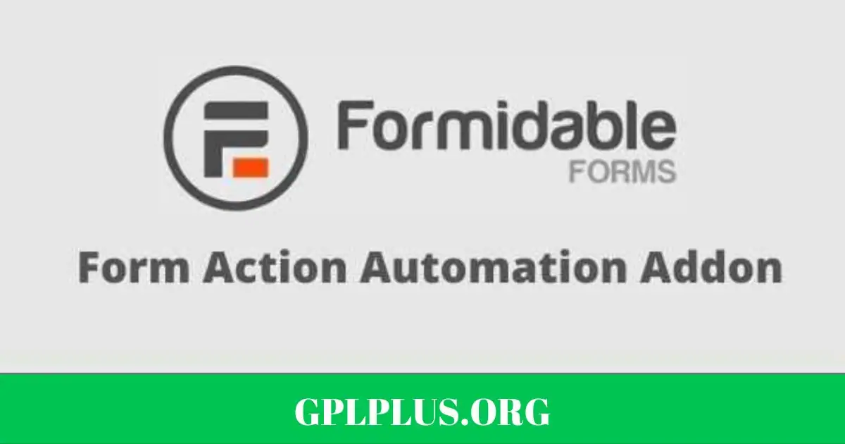 Formidable Form Action Automation Addon