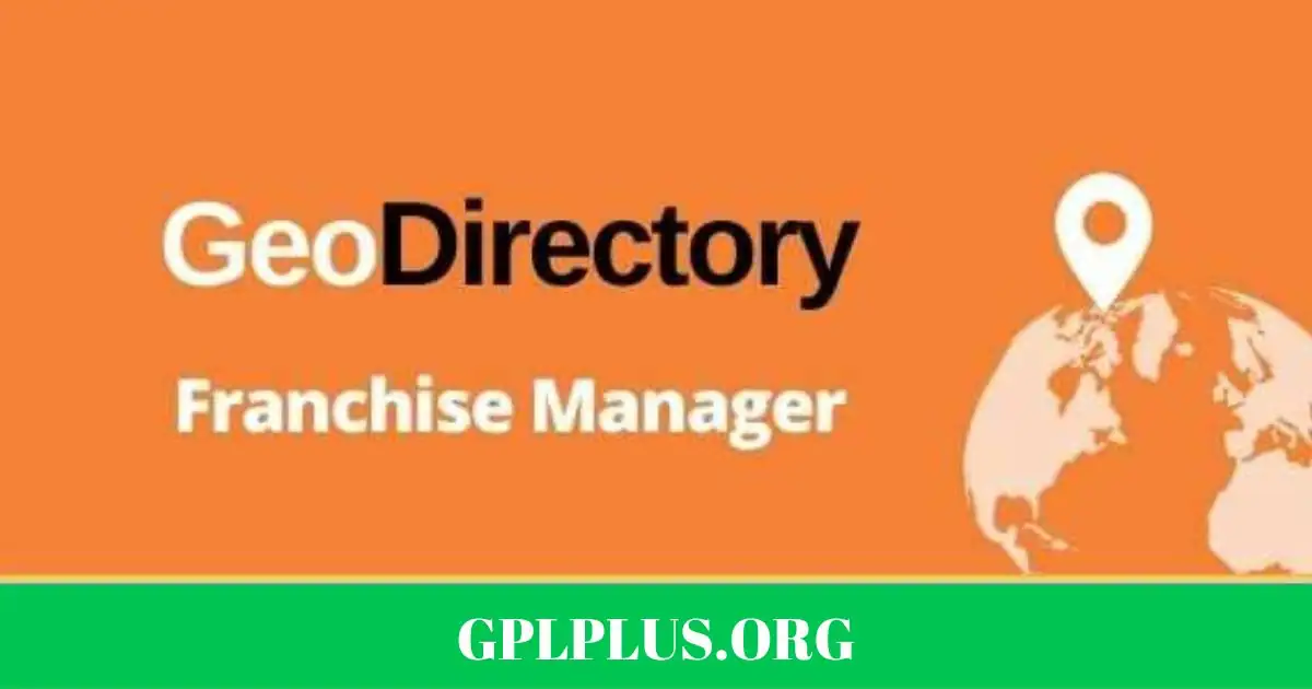 GeoDirectory Franchise Manager Addon GPL