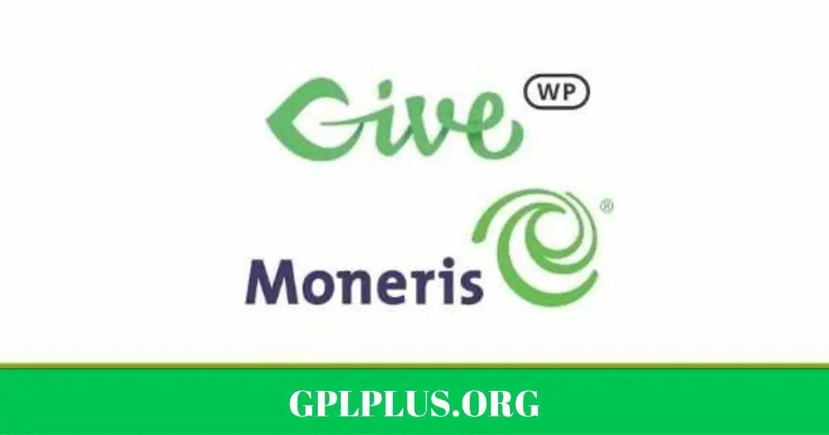 GiveWP Moneris Gateway GPL