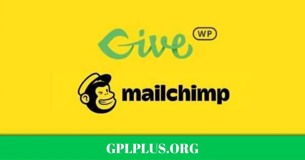 GiveWP MailChimp GPL