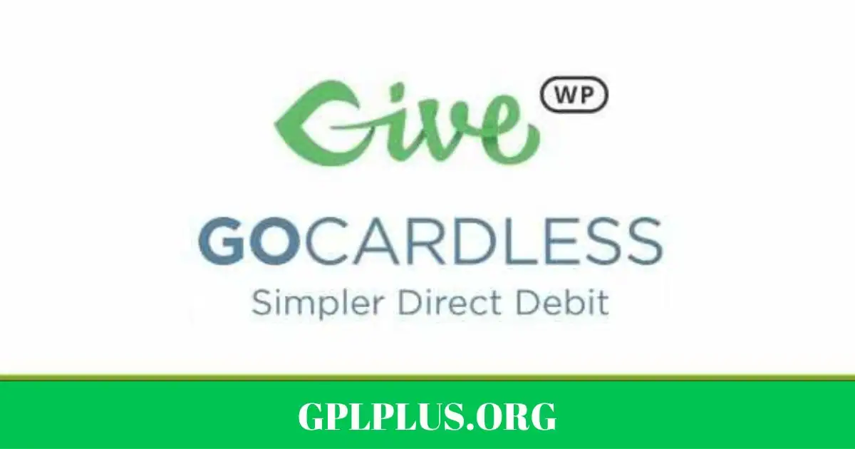 GiveWP GoCardless Gateway GPL