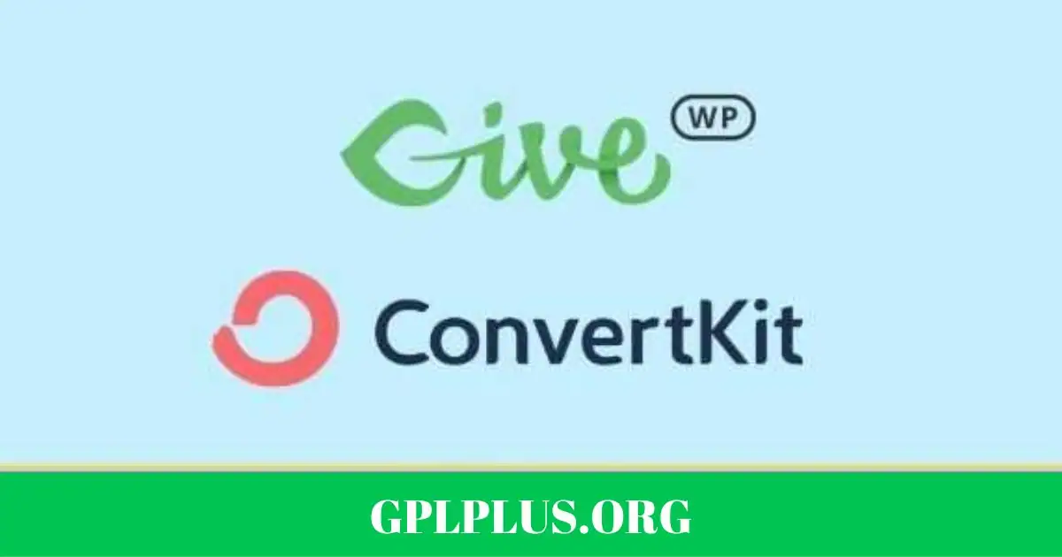 GiveWP ConvertKit GPL