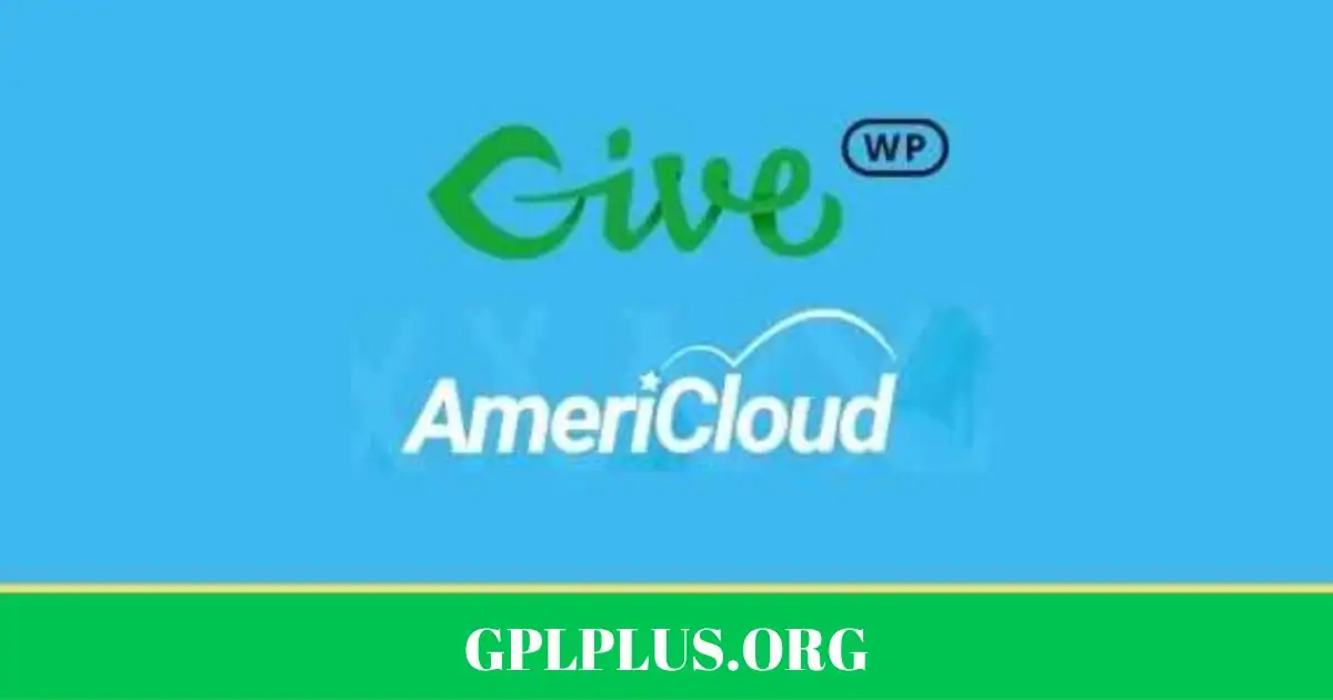 GiveWP AmeriCloud Payments GPL