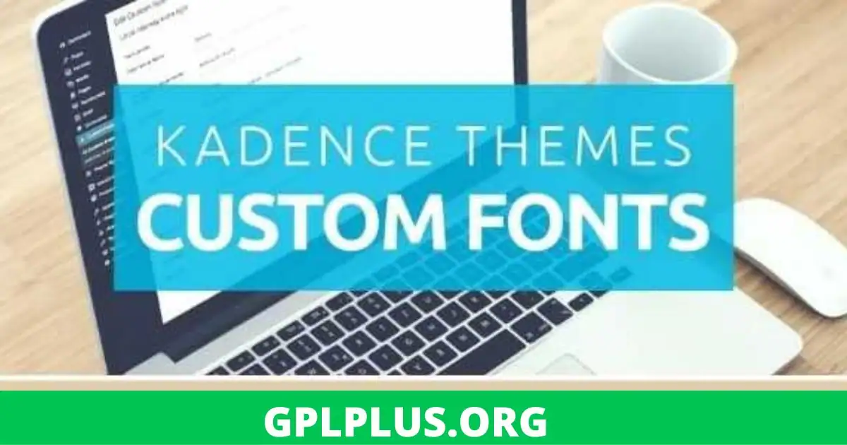 Kadence Custom Fonts Addon GPL