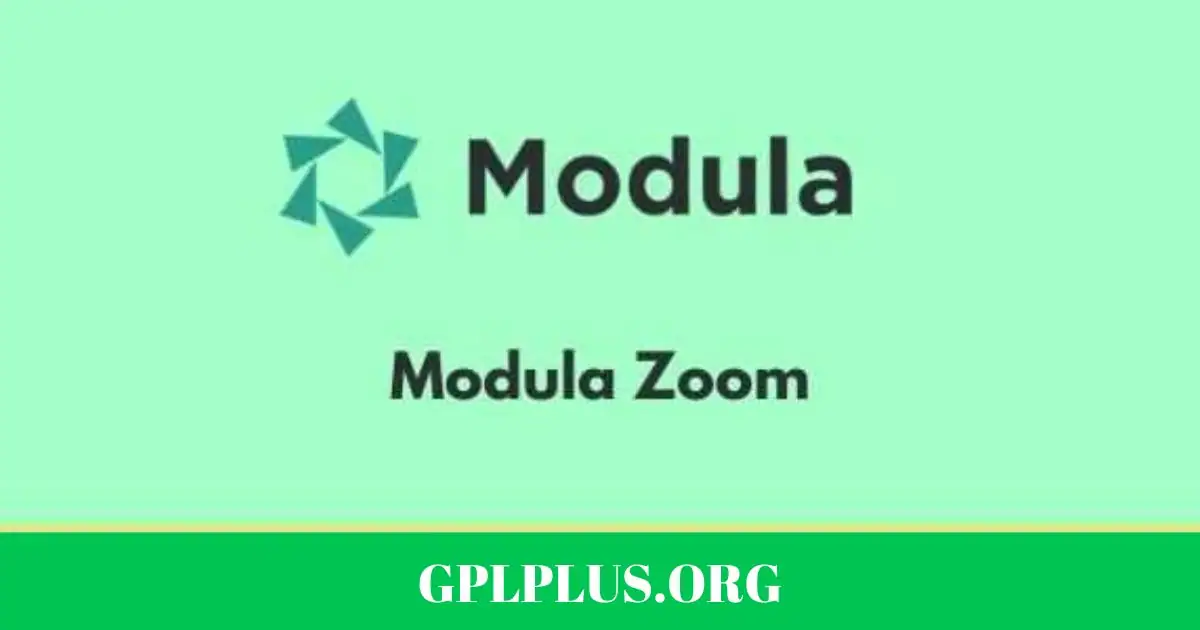 Modula Zoom GPL