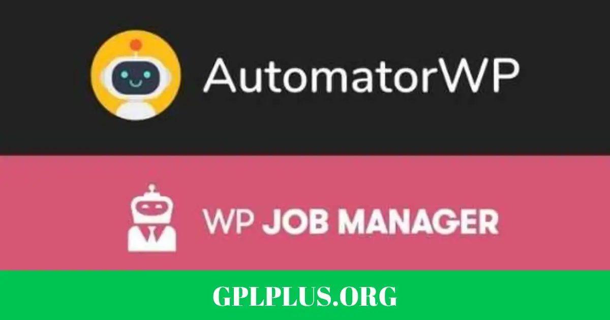 AutomatorWP WP Job Manager Addon GPL