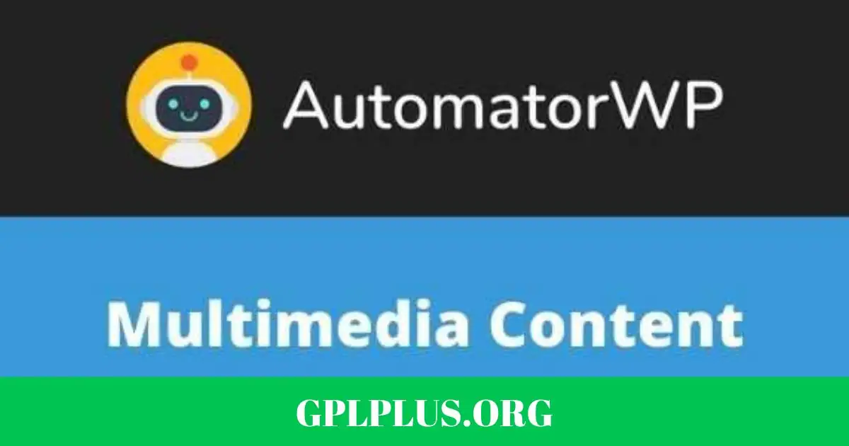 AutomatorWP Multimedia Content Addon