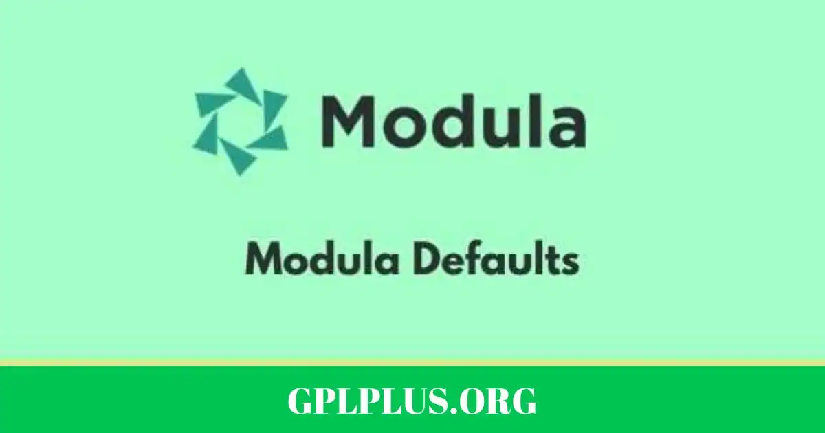 Modula Defaults GPL