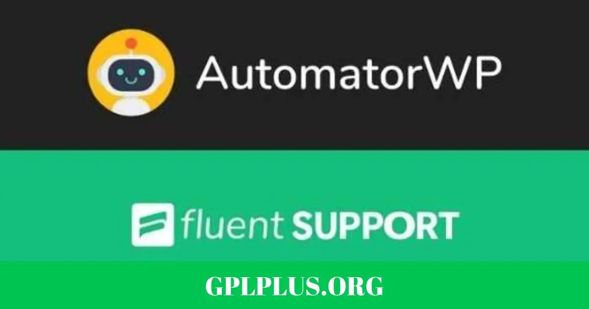 AutomatorWP Fluent Support Addon GPL
