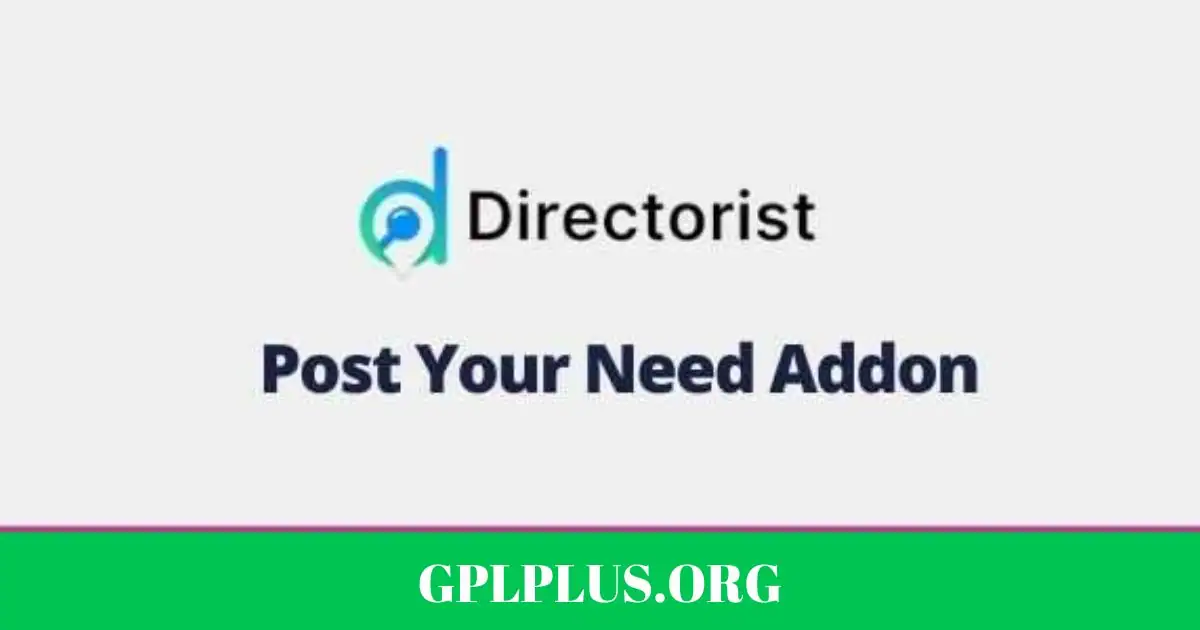 Directorist Post Your Need GPL