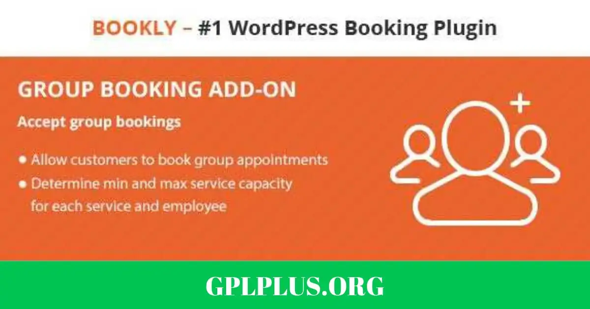 Bookly Group Booking Addon GPL